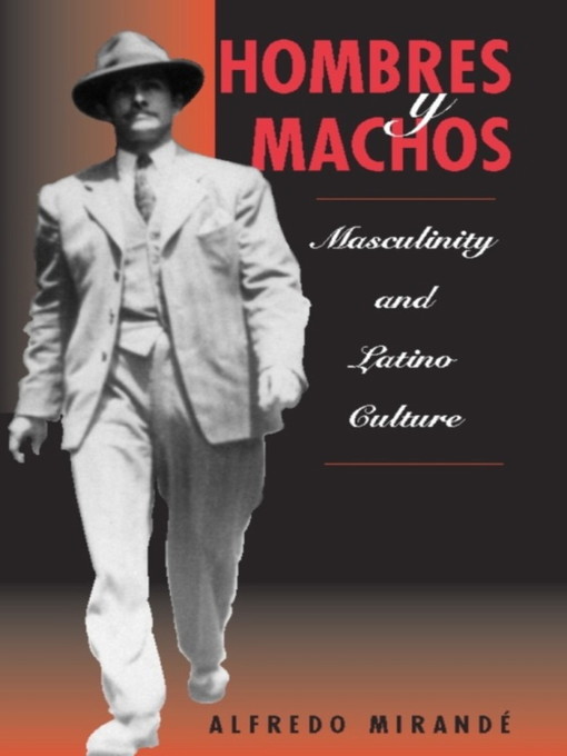 Title details for Hombres Y Machos by Alfredo Mirande - Available